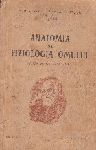 Anatomia fiziologia omului Manual pentru