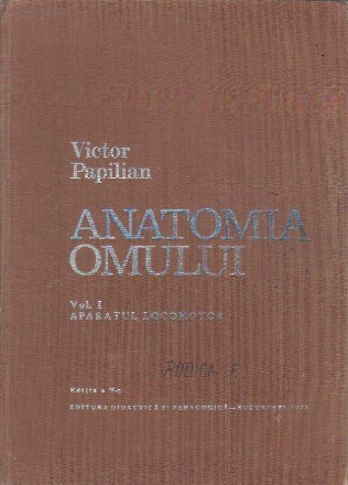 Anatomia omului (I) - Aparatul locomotor (Editie 1974)