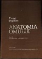 Anatomia omului (I) Aparatul locomotor