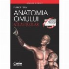 Anatomia omului Atlas scolar Editie