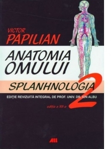 Anatomia Omului, Vol. 2 Splanhnologia