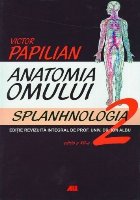 Anatomia Omului, Vol. 2 Splanhnologia