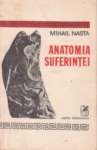 Anatomia suferintei - Primul patrar