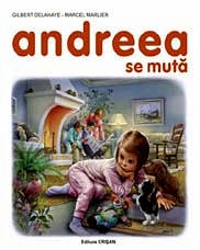 Andreea - se muta - 20,5 x 25,5 cm, 24 pagini color