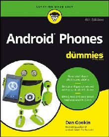 Android Phones for Dummies, 4th Edition