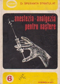 Anestezia - analgezia pentru nastere