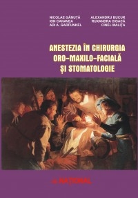 Anestezia in chirurgia oro-maxilo-faciala si stomatologie