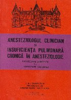 Anesteziologul clinician insuficienta pulmonara cronica