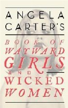 Angela Carter\ Book Wayward Girls