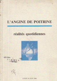 L Angine De Poitrine - Realites quotidiennes