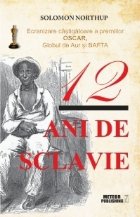 12 ani de sclavie