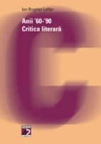 ANII 60-90. CRITICA LITERARA