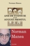 Anii de ucenicie ai lui August Prostul Editia a II-a, revazuta