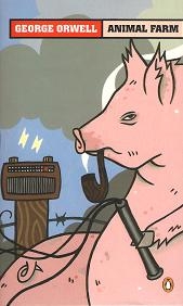 ANIMAL FARM: A FAIRY STORY