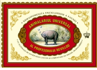 ANIMALARIUL UNIVERSAL AL PROFESORULUI REVILLOD