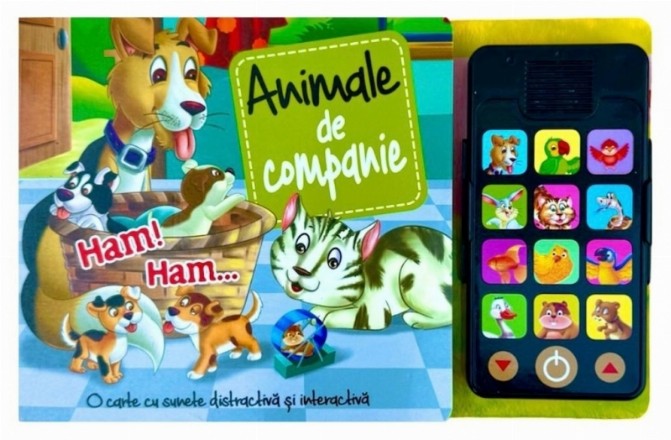 Animale de companie : o carte cu sunete distractivă şi interactivă