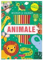 Animale : desenăm şi colorăm,cu o mulţime de adţibilduri