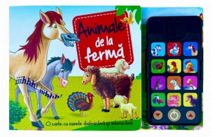 Animale de fermă : o carte cu sunete distractivă şi interactivă