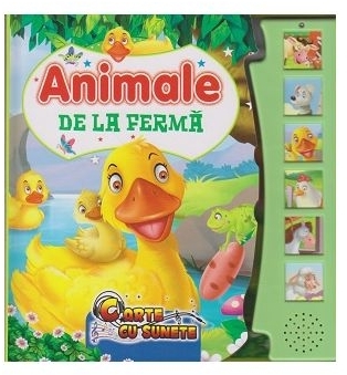 Animale de la ferma. Carte cu sunete