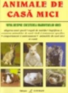 Animale Mici Casa Totul Despre