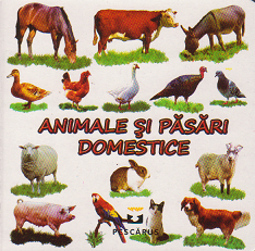 Animale si pasari domestice (cartonata)