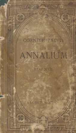 Annalium. Reliquie - Texte Latin (Editie 1887)