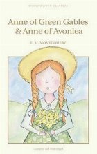 ANNE OF GREEN GABLES & Anne of Avonelea