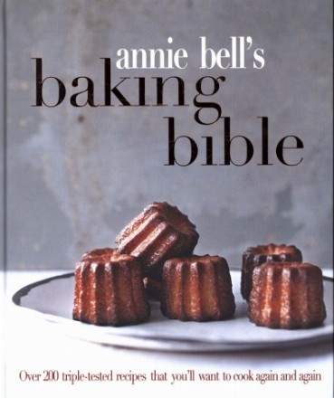 Annie Bell's Baking Bible