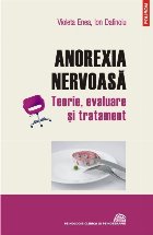 Anorexia nervoasă Teorie evaluare și