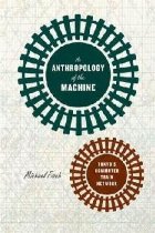 Anthropology of the Machine