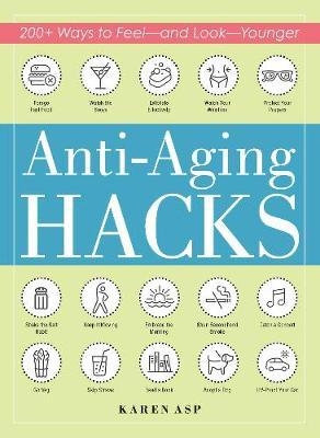 Anti-Aging Hacks