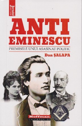 Anti-Eminescu. Premisele unui asasinat politic