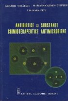 Antibiotice substante chimioterapeutice antimicrobiene