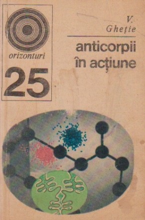 Anticorpii in actiune