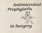 Antimicrobial Prophylaxis Surgery