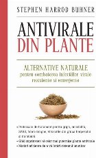 Antivirale din plante Alternative naturale