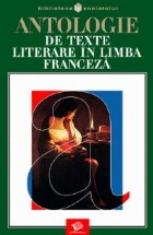 Antologie texte literare limba franceza