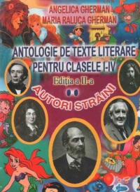 Antologie de texte literare pentru clasele I-IV(autori straini)