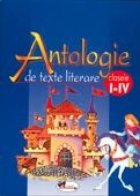 Antologie texte literare Clasele