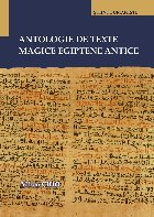 Antologie texte magice egiptene antice