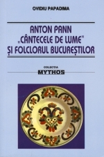 Anton Pann - Cantecele de lume si folclorul Bucurestilor