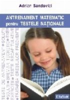 Antrenament matematic pentru Testele Nationale