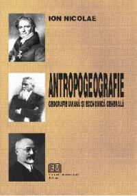 Antropogeografie - Geografie umana si economica generala