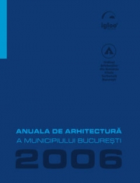 Anuala de Arhitectura 2006