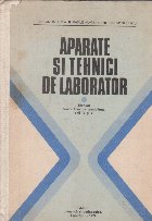 Aparate tehnici laborator Manual pentru