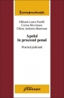 Apelul in procesul penal - practica judiciara