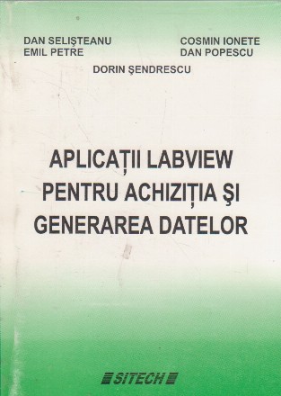 Aplicatii Labview pentru achizitia si generarea datelor