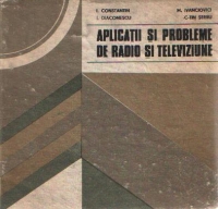 Aplicatii si probleme de radio si televiziune