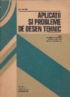 Aplicatii proleme desen tehnic