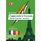 J\'apprends le francais. Limba franceza - auxiliar. Clasa a IV-a, anul II de studiu